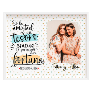 Lámina personalizada "Si la amistad es un tesoro, gracias por ser parte de mi fortuna"